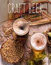 Craft Beer Recipes  Preparation