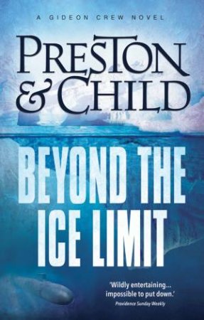 Beyond The Ice Limit by Douglas Preston
