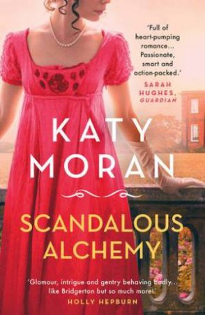 Scandalous Alchemy by Katy Moran