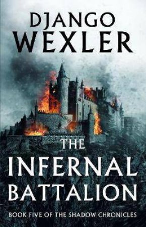 The Infernal Battalion