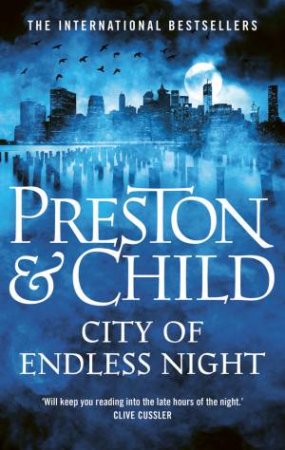 City Of Endless Night by Douglas Preston & Lincoln Child