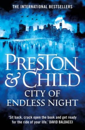 City Of Endless Night by Lincoln Child & Douglas Preston