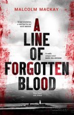 A Line Of Forgotten Blood