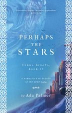 Perhaps The Stars