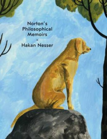 Norton's Philosophical Memoirs by Hakan Nesser