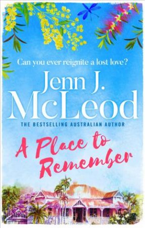 A Place To Remember by Jenn J. Mcleod