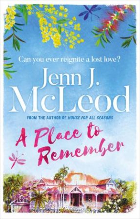 A Place To Remember by Jenn J. Mcleod