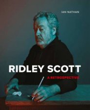 Ridley Scott A Retrospective