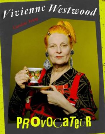 Vivienne Westwood by Caroline Young