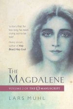 The Magdalene The O Manucript Volume 02