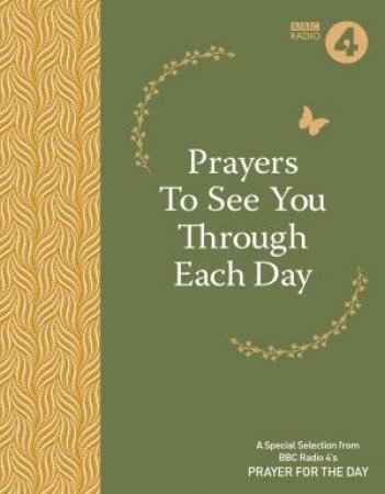Prayers To See You Though Each Day by R4