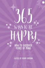 365 Ways To Be Happy