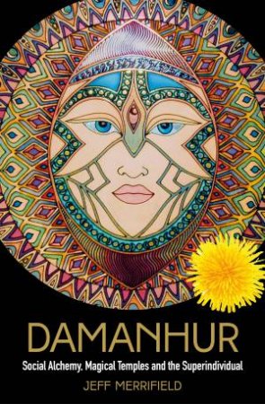 Damanhur by Jeff Merrifield