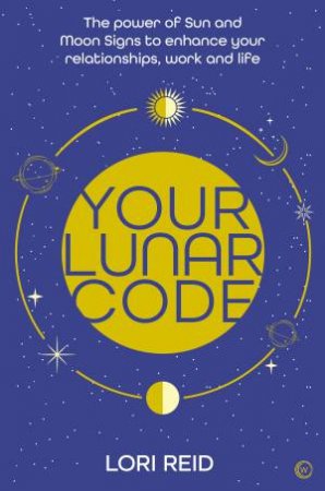 Your Lunar Code by Lori Reid