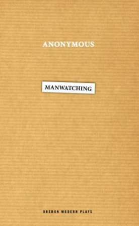 Manwatching by Anonymous