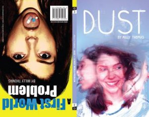Dust & A First World Problem by Milly Thomas