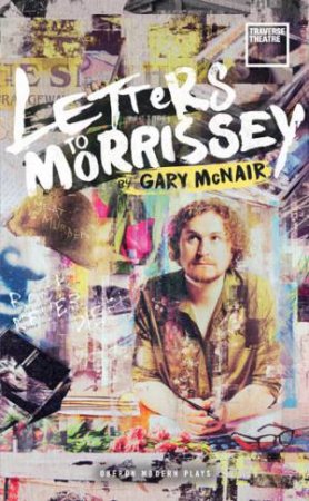 Letters to Morrissey by Gary McNair