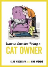 How To Survive Being A Cat Owner