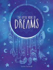 Little Book Of Dreams An AZ of Dreams And What They Mean