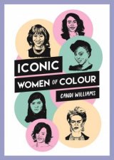 Iconic Women Of Colour