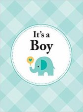 Its A Boy  The Perfect Gift For Parents Of A Newborn Baby Son