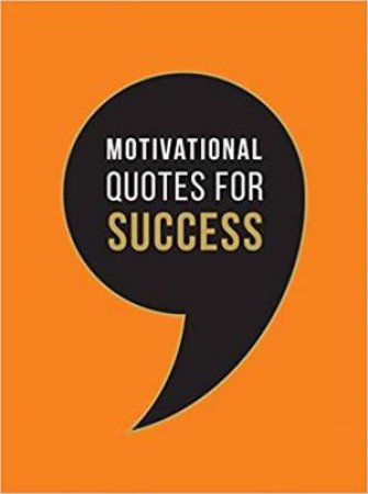 Motivational Quotes For Success by Various