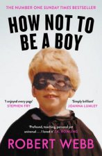 How Not To Be A Boy