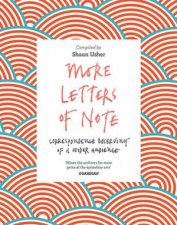 More Letters Of Note