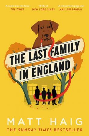 The Last Family In England by Matt Haig