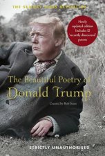 The Beautiful Poetry Of Donald Trump