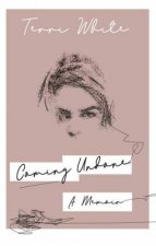 Coming Undone