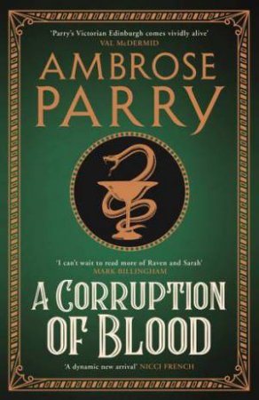 A Corruption Of Blood by Ambrose Parry