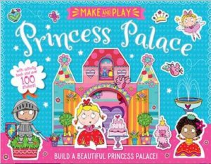 Make And Play: Princess Palace by Various