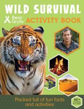 Bear Grylls Activity Series Wild Survival