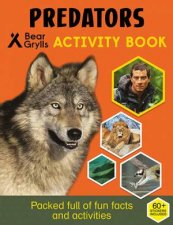 Bear Grylls Sticker Activity Predators
