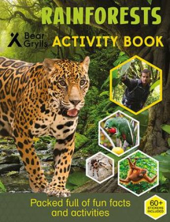 Bear Grylls Sticker Activity: Rainforest by Bear Grylls