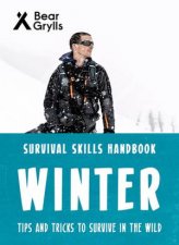 Bear Grylls Survival Skills Winter