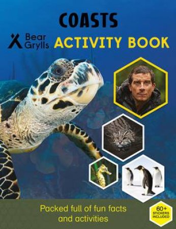 Bear Grylls Sticker Activity: Coasts by Bear Grylls
