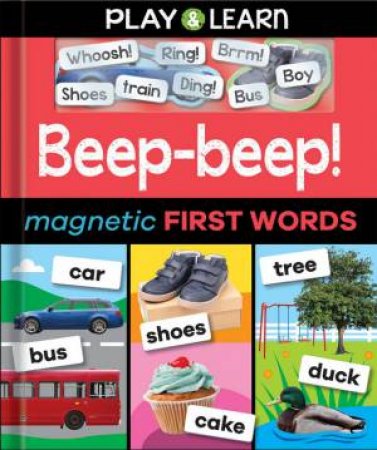 Magnetic Play & Learn: Beep-Beep! by Nat Lambert