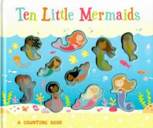 Ten Little Mermaids by Susie Linn