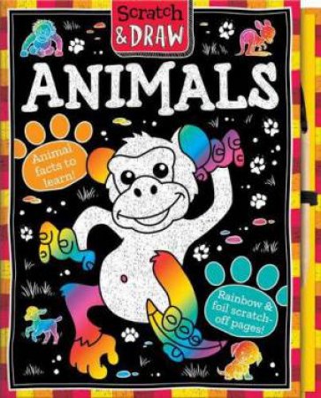 Scratch & Draw Animals - Scratch Art Activity Book by Oakley Graham