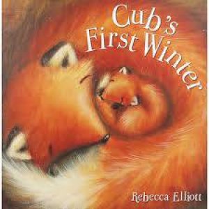 Cub's First Winter by Rebecca Elliot