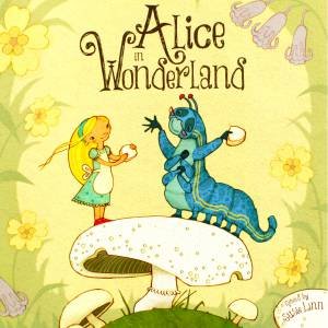 Alice In Wonderland by Susie Linn