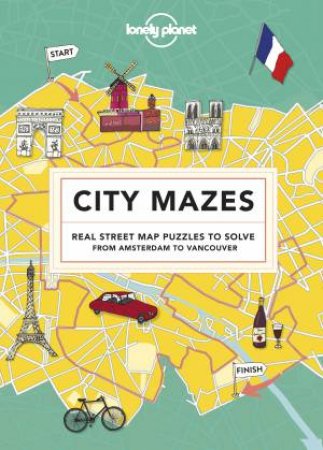 Lonely Planet: City Mazes by Lonely Planet