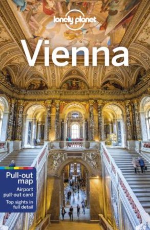 Lonely Planet Vienna by Catherine Le Nevez & Marc Di Duca & Kerry Walker