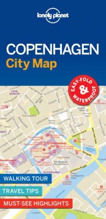 Lonely Planet: Copenhagen City Map by Lonely Planet