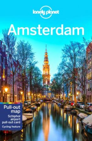 Lonely Planet Amsterdam by Catherine Le Nevez & Kate Morgan & Barbara Woolsey