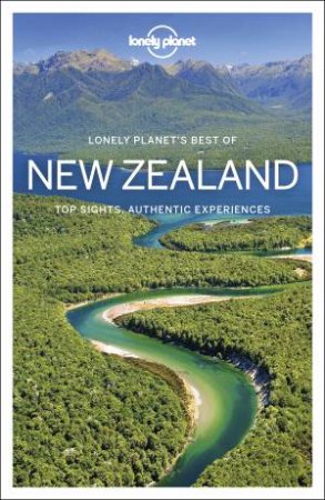 Lonely Planet Best Of New Zealand by Various