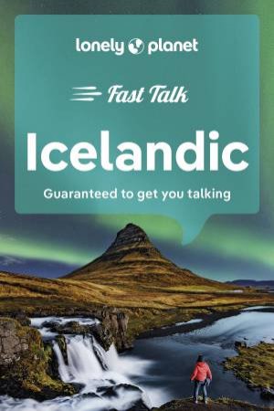 Lonely Planet Fast Talk Icelandic by Lonely Planet