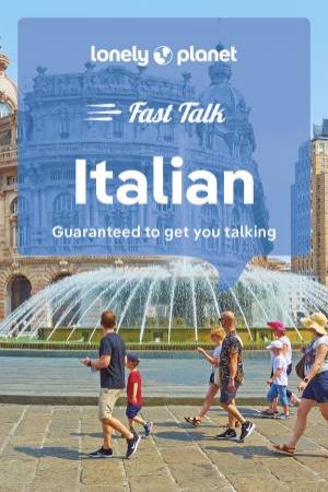 Lonely Planet Fast Talk Italian by Various